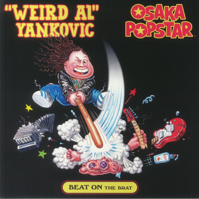 Weird Al Yankovic | Osaka Popstar Beat On The Brat