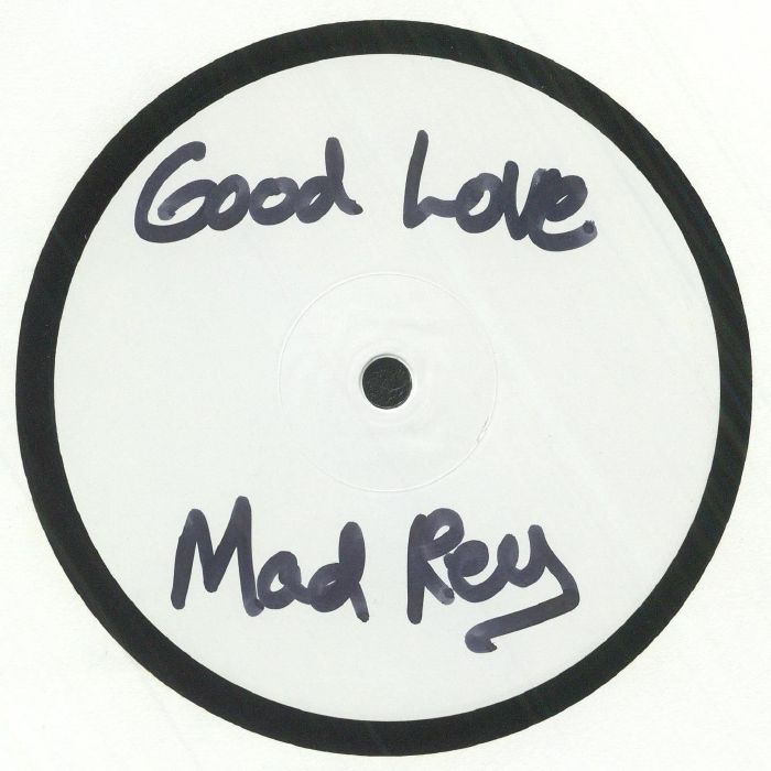 Mad Rey Good Love EP