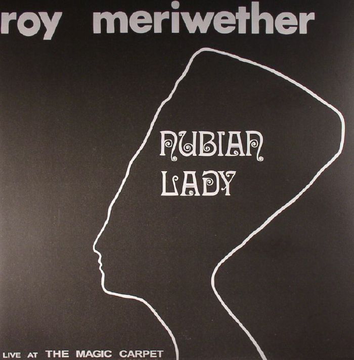 Roy Meriwether Nubian Lady (remastered)