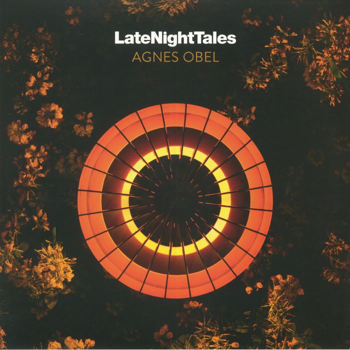 Agnes Obel Agnes Obel: Late Night Tales