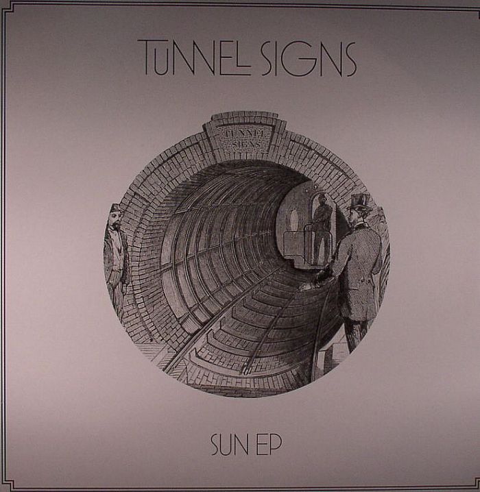 Tunnel Signs Sun EP