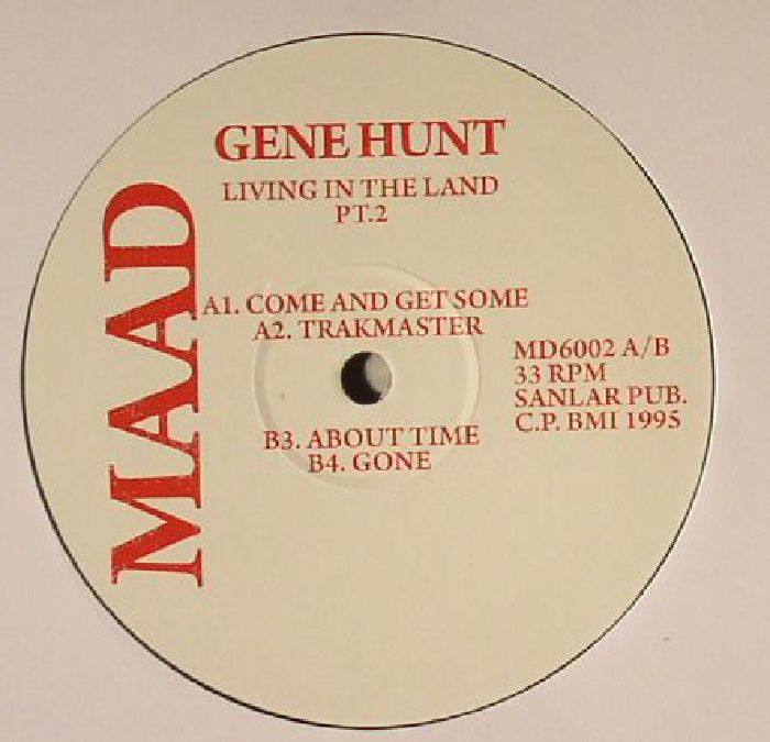 Gene Hunt Living In The Land Part 2 (remastered)