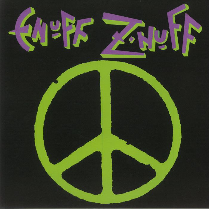 Enuff Z
uff – Enuff Znuff vinyl cover