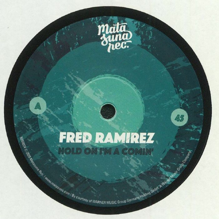 Fred Ramirez Hold On Im A Comin