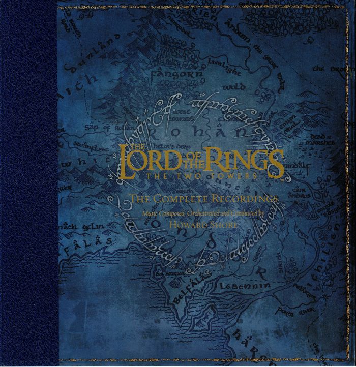 Howard Shore The Lord Of The Rings: The Two Towers The Complete Recordings