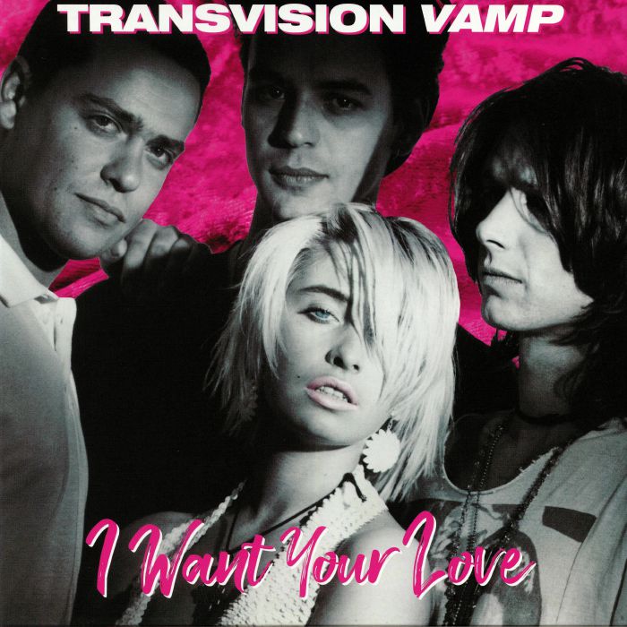 Transvision Vamp I Want Your Love