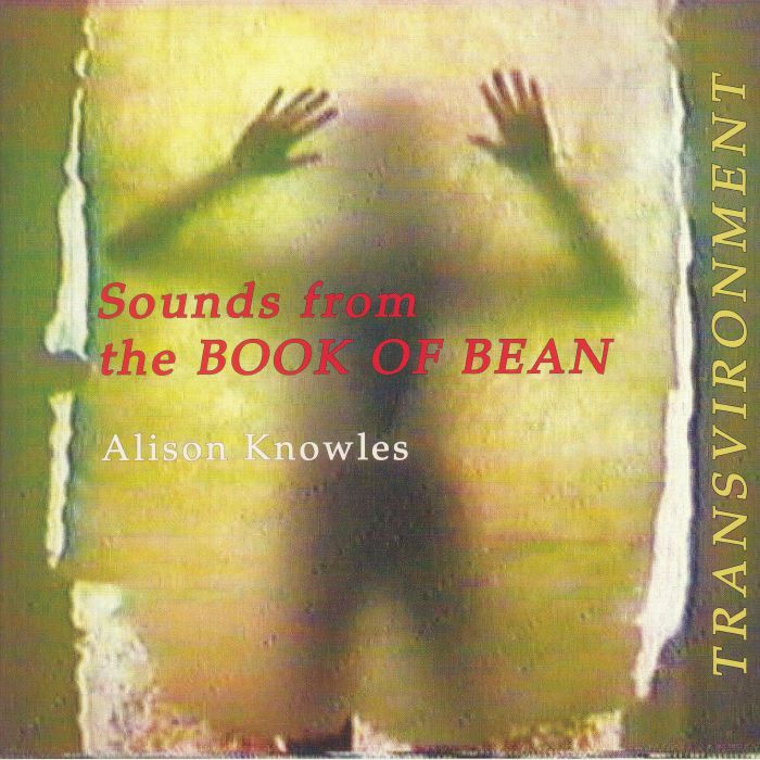 Alison Knowles Sounds From The Book Of Bean