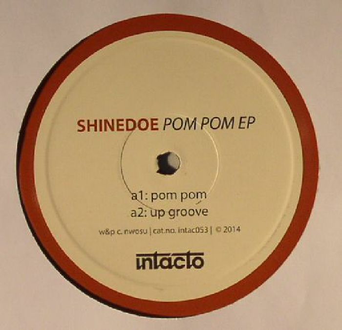 Shinedoe Pom Pom EP