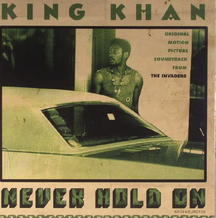 King Khan Never Hold On (Soundtrack)