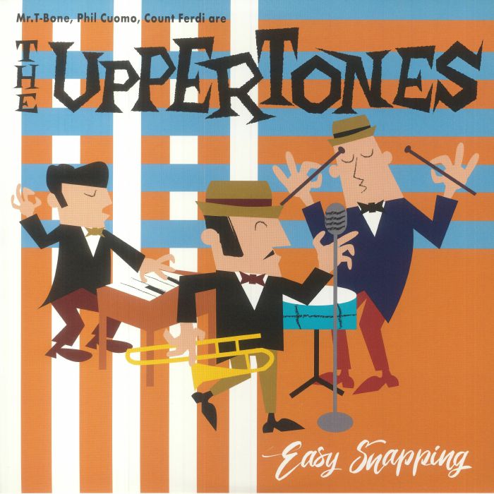 The Uppertones Easy Snapping