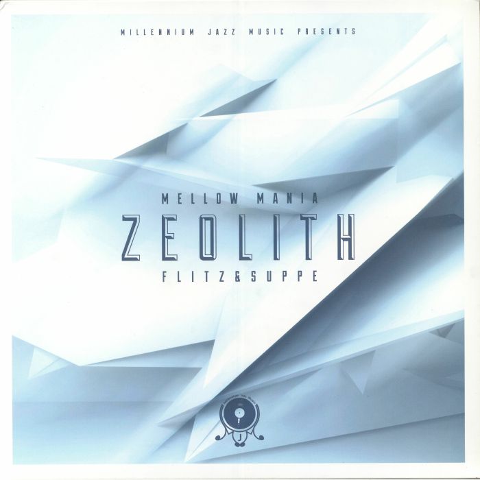 Flitz and Suppe Mellow Mania: Zeolith