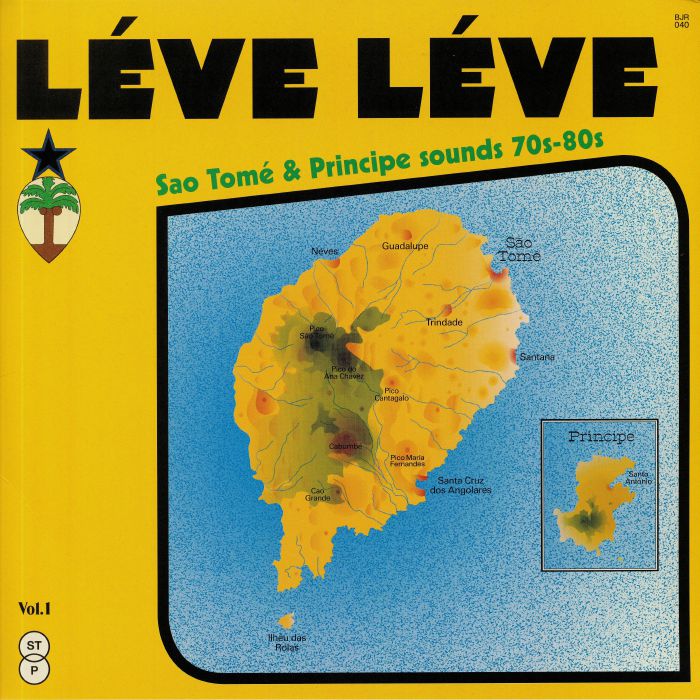 Various Artists Leve Leve: Sao Tome and Principe Sound 70s 80s