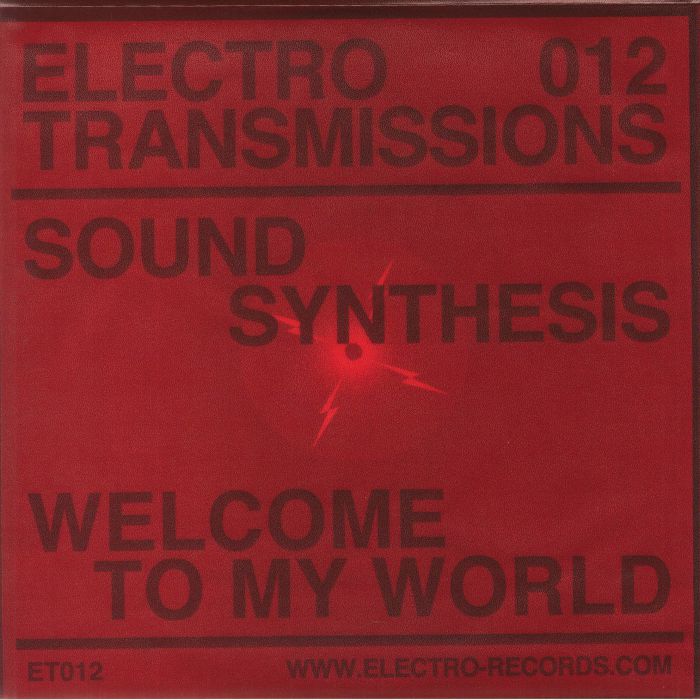 Sound Synthesis Electro Transmissions 012: Welcome To My World