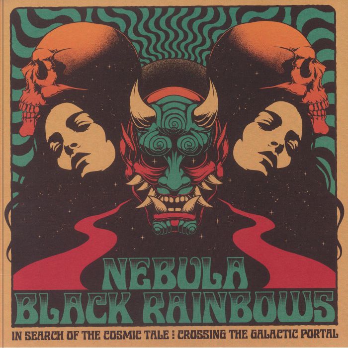 Nebula | Black Rainbows – In Search Of The Cosmic Tale: Crossing The Galactic Portal vinyl cover