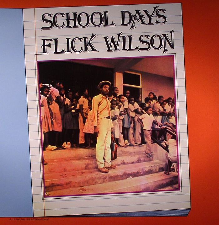 Flick Wilson – School Days vinyl cover