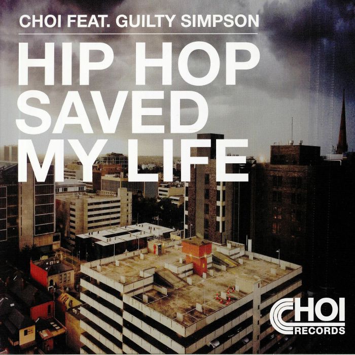 Choi | Guilty Simpson Hip Hop Saved My Life
