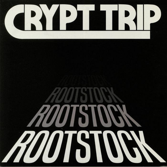 Crypt Trip – Rootstock vinyl cover