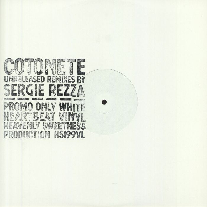 Cotonete Remixes  3: Unreleased Remixes By Sergie Rezza