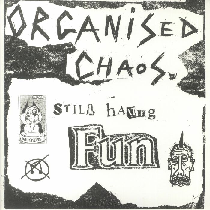 Organized Chaos Still Having Fun