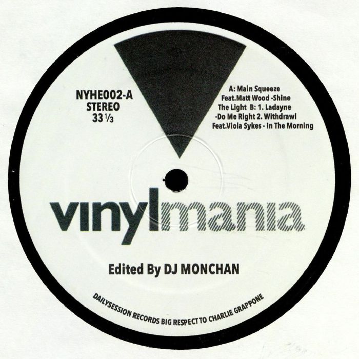 DJ Monchan | Main Squeeze | Ladayne | Withdrawl New York House Edits  2