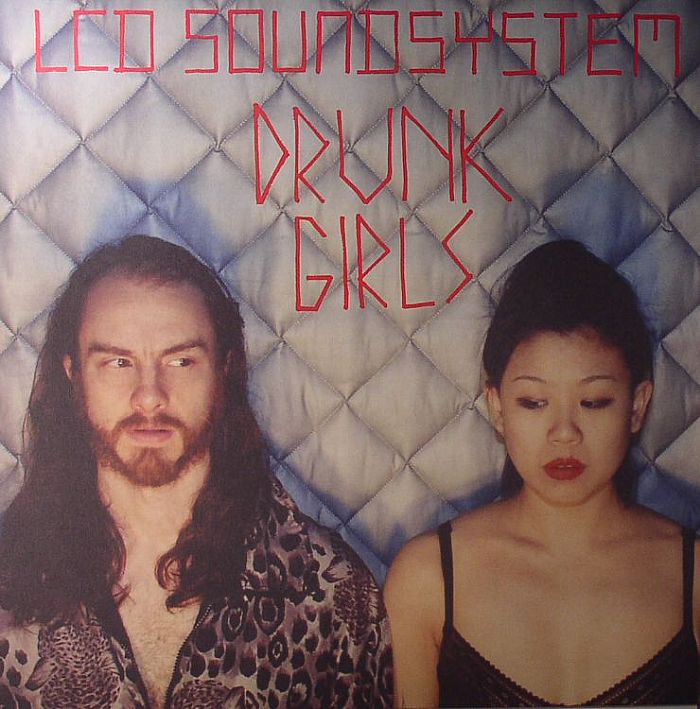 Lcd Soundsystem Drunk Girls