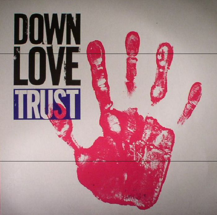 Down Love Trust