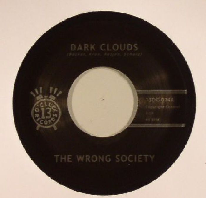 The Wrong Society Dark Clouds