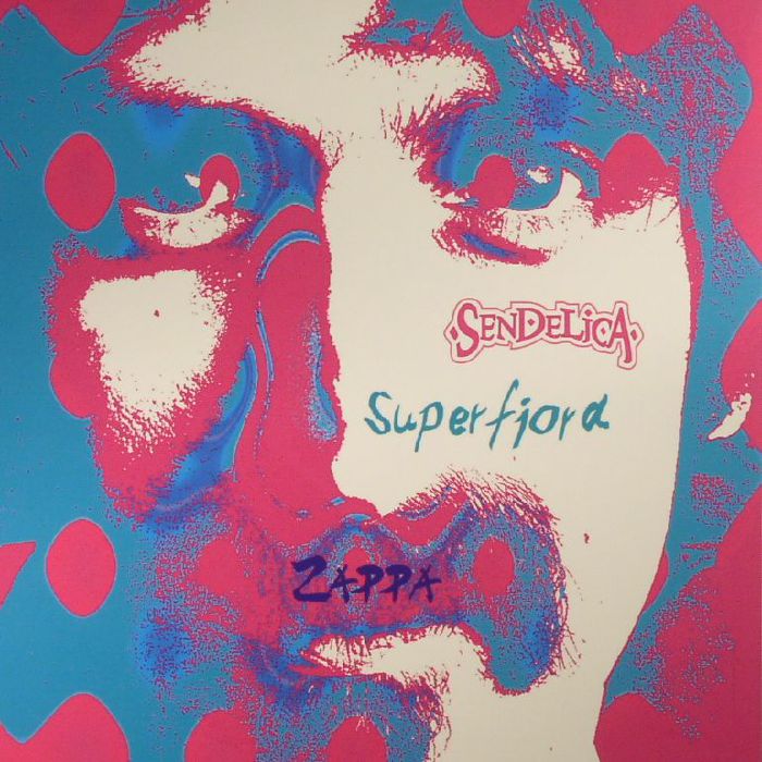 Superfjord | Sendelica Zappa