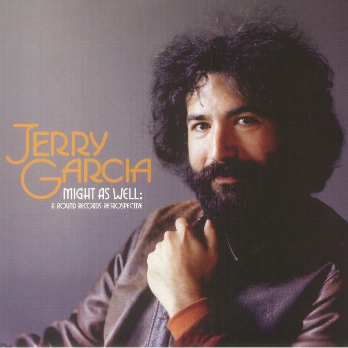 Jerry Garcia Might As Well: A Round Records Retrospective