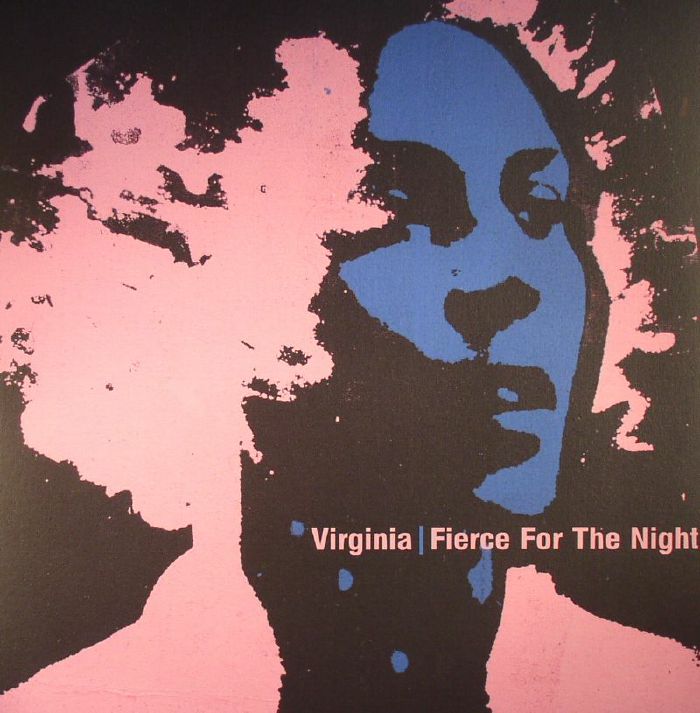 Virginia Fierce For The Night