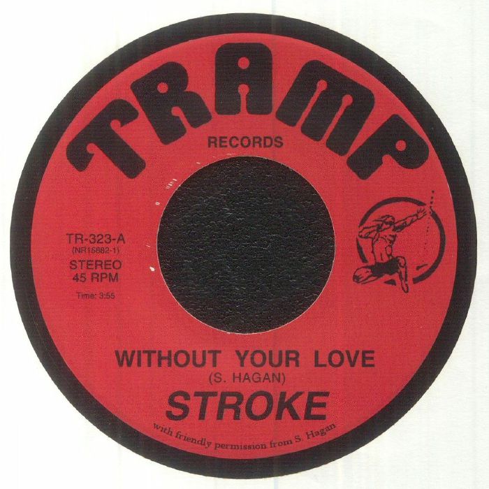 Stroke Without Your Love