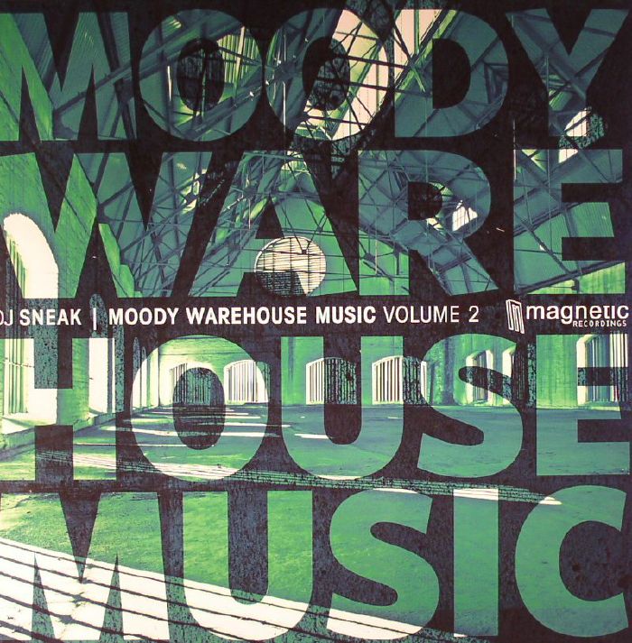 DJ Sneak – Moody Warehouse Music Volume 2 vinyl cover