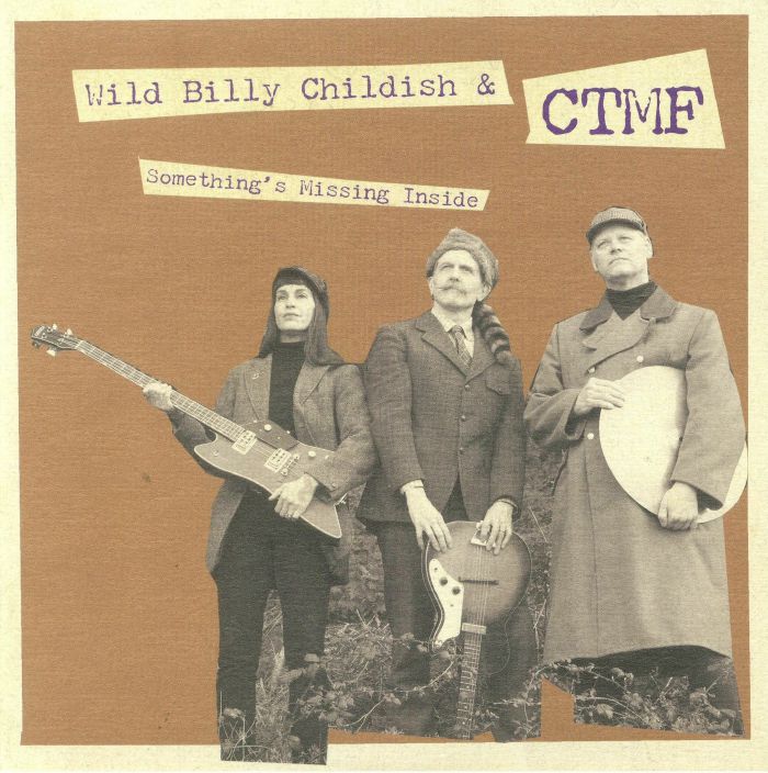 Wild Billy Childish | Ctmf Somethings Missing Inside