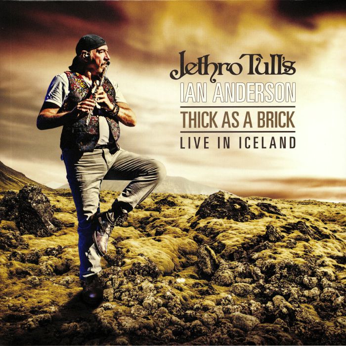 Ian Anderson Thick As A Brick: Live In Iceland