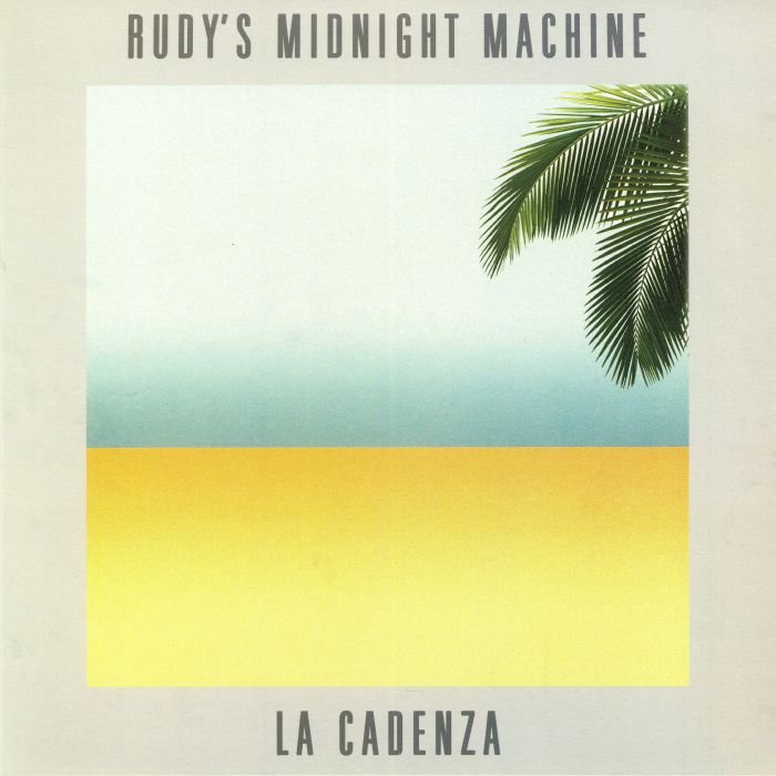 Rudys Midnight Machine La Cadenza