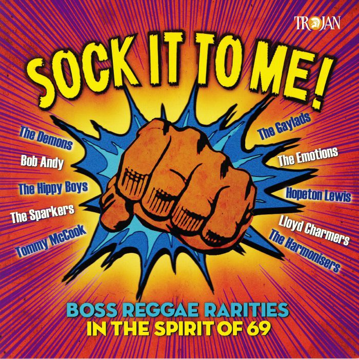 Various Artists Sock It To Me!: Boss Reggae Rarities In The Spirit Of 69
