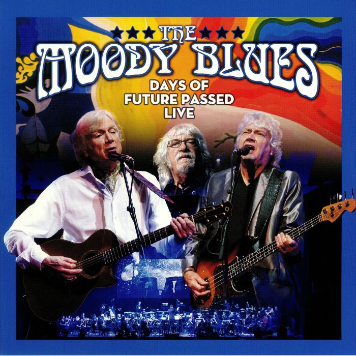 The Moody Blues Days Of Future Passed Live