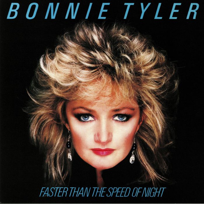 Bonnie Tyler Faster Than The Speed Of Night