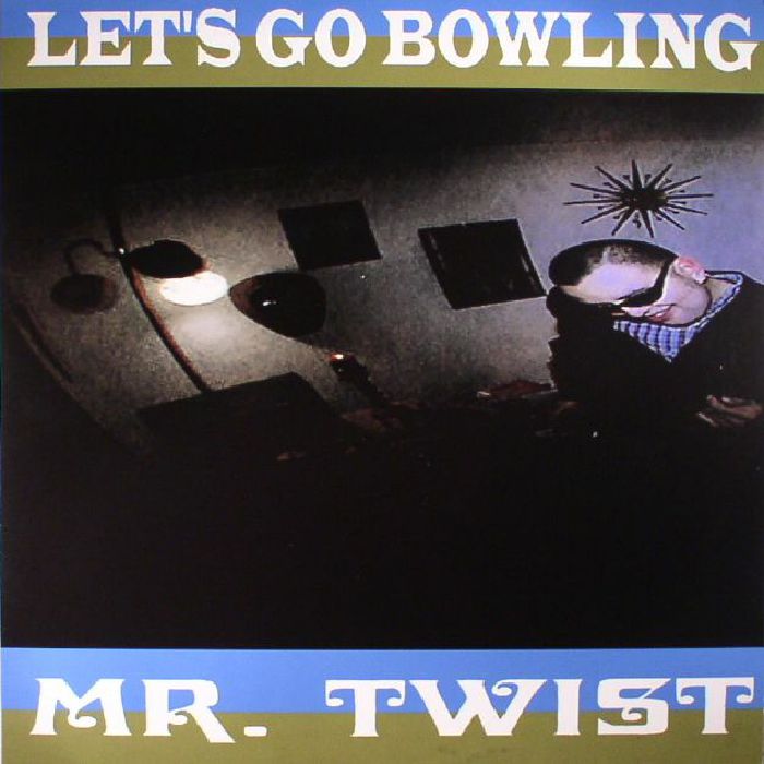 Lets Go Bowling Mr Twist