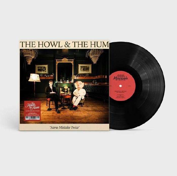 The Howl and The Hum Same Mistake Twice