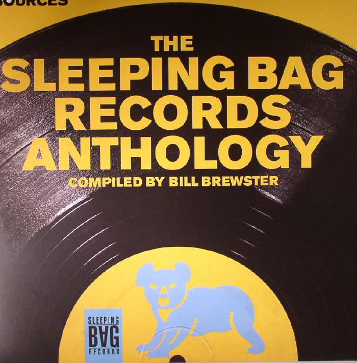 Bill Brewster The Sleeping Bag Records Anthology
