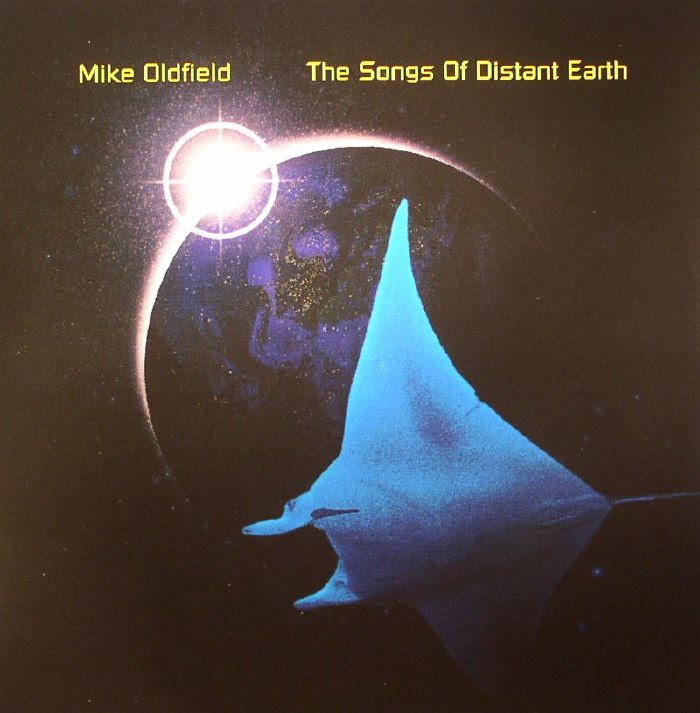 Mike Oldfield The Songs Of Distant Earth