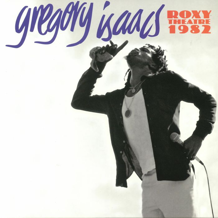 Gregory Isaacs Roxy Theatre 1982 (reissue)