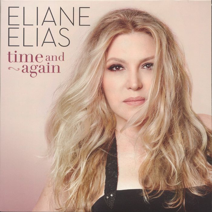 Eliane Elias Time and Again