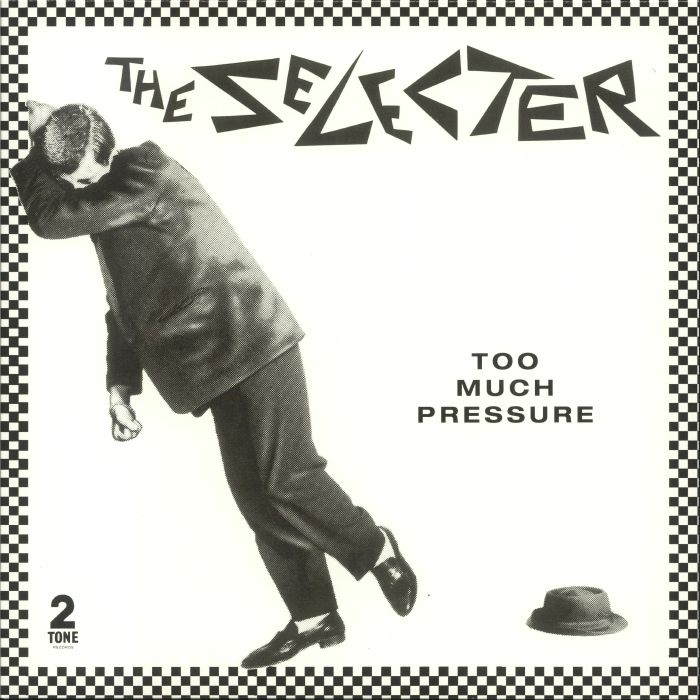 The Selecter Too Much Pressure (40th Anniversary Edition)