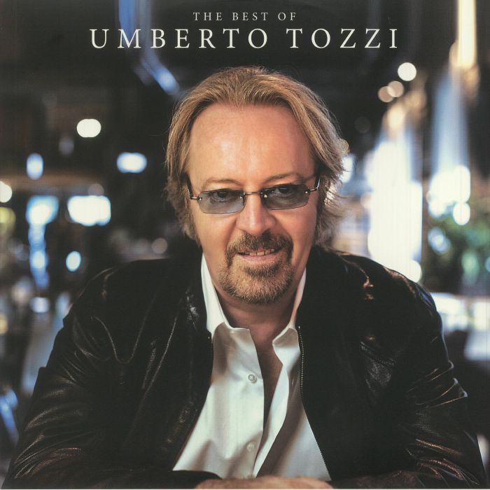 Umberto Tozzi The Best Of Umberto Tozzi
