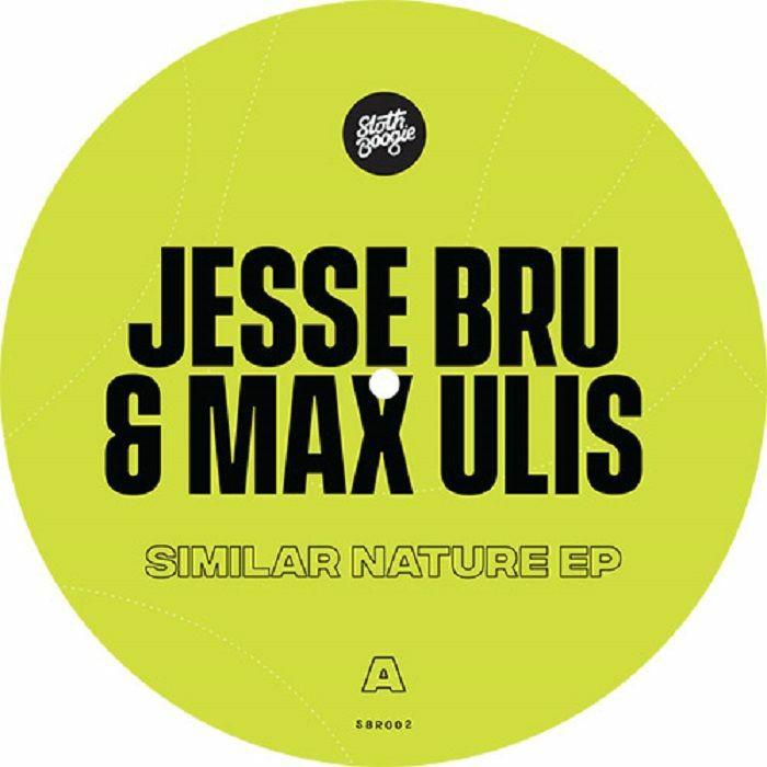 Jesse Bru | Max Ulis Similar Nature EP