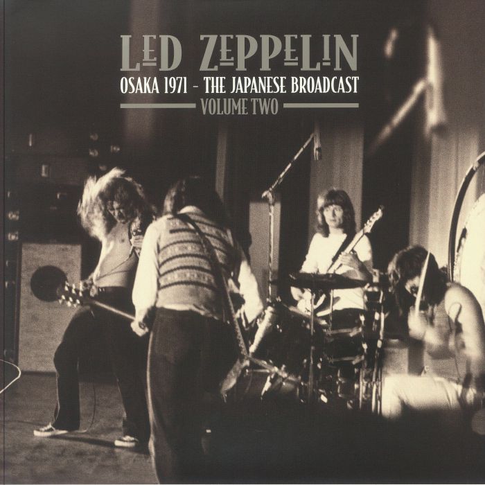 Led Zeppelin – Osaka 1971: The Japanese Broadcast: Volume Two vinyl cover