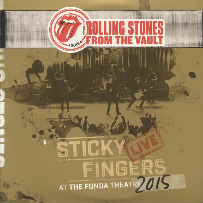 The Rolling Stones Sticky Fingers Live At The Fonda Theatre 2015