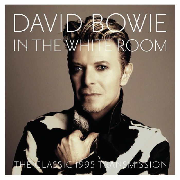 David Bowie In The White Room: The Classic 1995 Transmission